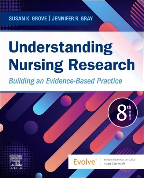 Understanding Nursing Research: Building an Evidence-Based Practice - پرستاری